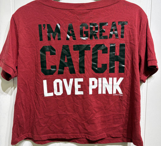'I'm A Great Catch' PINK Crop Tee