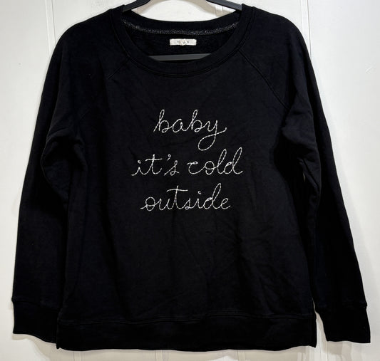 'Baby It's Cold Outside' Crewneck