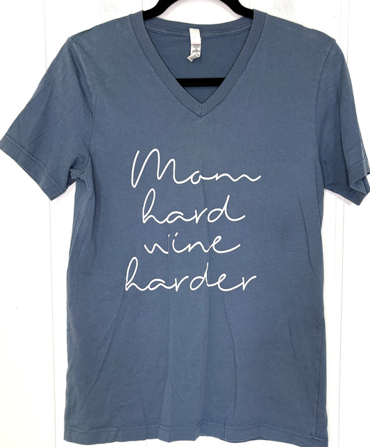 Mom Hard Wine Harder