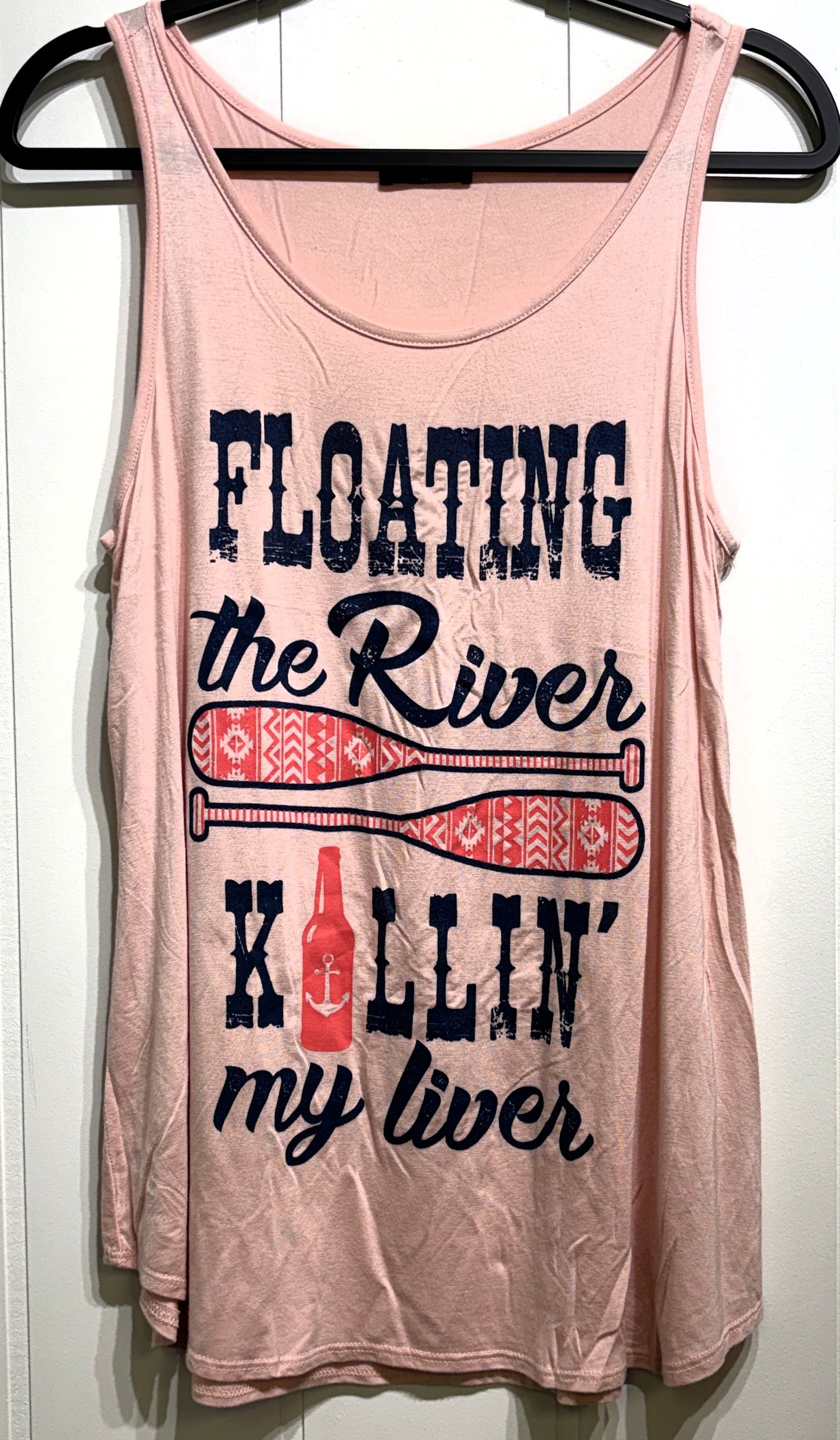 Floating the River Killin' My Liver Tank