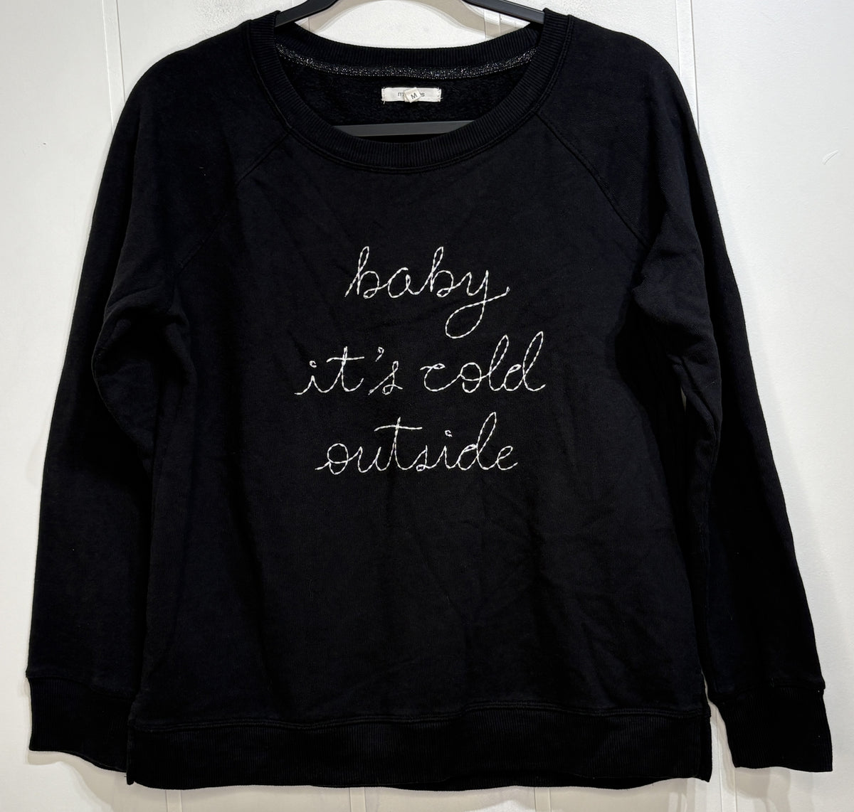 'Baby It's Cold Outside' Crewneck
